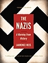 The Nazis : a warning from history The Nazis : a warning from history