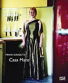 Frank Gaudlitz : Casa Mare ; [anlässlich des Festivals des osteuropäischen Films ; die dazugehörige Ausstellung wird gezeigt: FilmFestival Cottbus, Galerie Haus 23, 6. November bis 5. Dezember 2009 ; Guardini Galerie, Berlin, 8. April bis 13. Juni 2010]