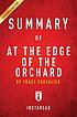 Summary of At the edge of the orchard by Tracy Chevalier