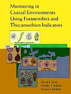 Monitoring in coastal environments using Foraminifera and Thecamoebian indicators