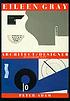 Eileen Gray : architect/designer : a biography Eileen Gray : architect/designer : a biography