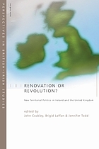 Renovation or revolution? : new territorial politics in Ireland and United Kingdom