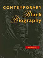 Contemporary Black biography, profiles from the international Black community