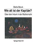 Wie alt ist der Kapitän? Über d. Irrtum in d. Mathematik