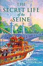 The secret life of the Seine