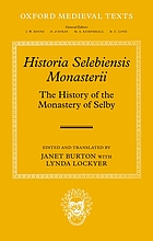 Historia Selebiensis monasterii = The history of the monastery of Selby