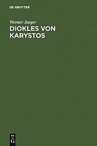Diokles von Karystos; die griechische Medizin und die Schule des Aristoteles