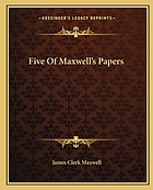 Five of Maxwell's papers
