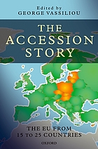 The accession story : the EU from fifteen to twenty-five countries
