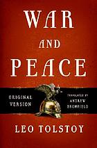 War and peace : a novel