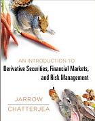 An introduction to derivative securities, financial markets, and risk management