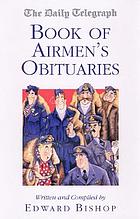 The Daily Telegraph book of airmen's obituaries