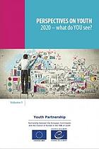 Perspectives on youth : 2020-what do you see?