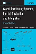 GPS guan xing dao hang zu he = Global positioning systems, inertial navigation, and integration