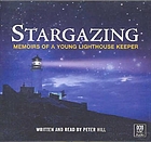 Stargazing : memoirs of a young lighthouse keeper