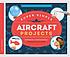 Super simple aircraft projects : inspiring & educational science activities 