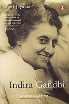Indira Gandhi : an intimate biography