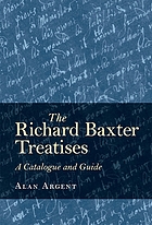 Richard Baxter treatises : a catalogue and guide