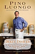Dirty dishes : a restaurateur's story of passion, pain, and pasta 