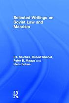 Stuchka : selected writings on Soviet law and Marxism
