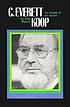 C. Everett Koop : the health of the nation 