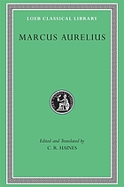 The communings with himself of Marcus Aurelius Antoninus, emperor of Rome : together with his speeches and sayings