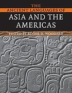 The ancient languages of Asia and the Americas