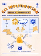 Sc1 investigation for Key Stage 1 and Key Stage 2 : a bank of differentiated investigations for primary schools