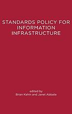 Standards policy for information infrastructure