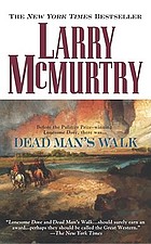 Dead man's walk : a novel
