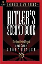Hitler's second book : the unpublished sequel to Mein Kampf