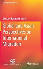 Global and Asian perspectives on international migration