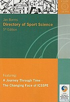 Directory of sport science : a journey through time : the changing face of ICSSPE