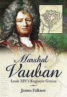 Marshal Vauban and the defence of Louis XIV's France