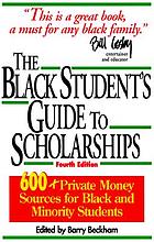 The Black student's guide to scholarships