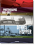 Dennis Hopper : photographs, 1961-1967 