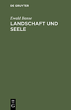 Landschaft und Seele : neue Wege der Untersuchung und Gestaltung, mit 5 Textabbildungen und 1 Karte