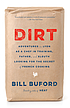 Dirt : adventures in Lyon as a chef in training, father, and sleuth looking for the secret of French cooking 