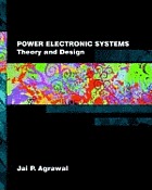 Power electronic systems : theory and design