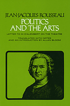 Politics and the arts : letter to M. d'Alembert on the theatre