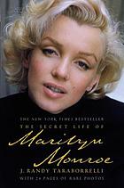 The secret life of Marilyn Monroe