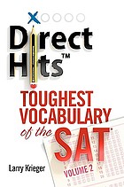 Direct Hits : toughest vocabulary of the SAT