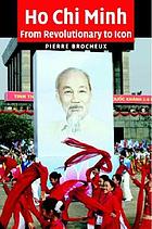 Ho Chi Minh : a biography