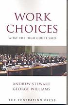 Work choices : what the High Court said