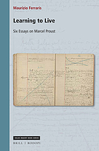 Learning to live: six essays on Marcel Proust
