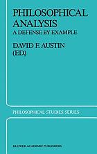 Philosophical analysis : a defense by example