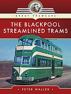 The Blackpool streamlined trams