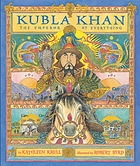 Kubla Khan : the emperor of everything