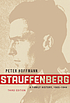 Stauffenberg : a family history, 1905-1944 Stauffenberg : a family history, 1905-1944