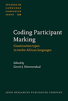 Coding participant marking : construction types in twelve African languages